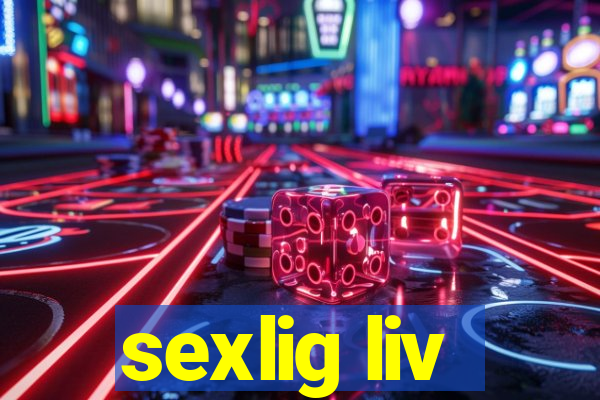 sexlig liv